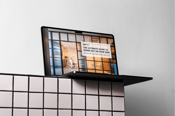 Ultimate Guide to setting up your first dental practice
